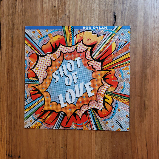 Bob Dylan - Shot of Love (Used - VG+)