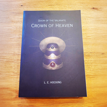 The front cover of the book 'Doom of the Valanate: Crown of Heaven' by L. E. Hocking