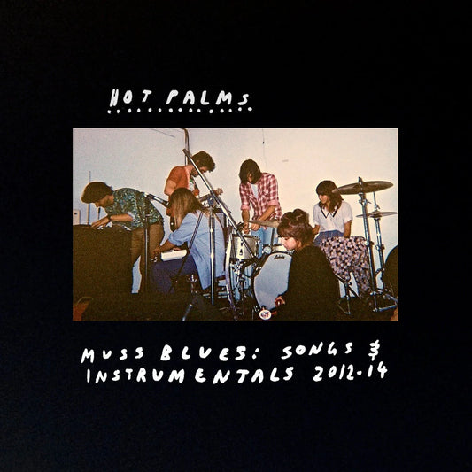 Hot Palms - Muss Blues (CD)