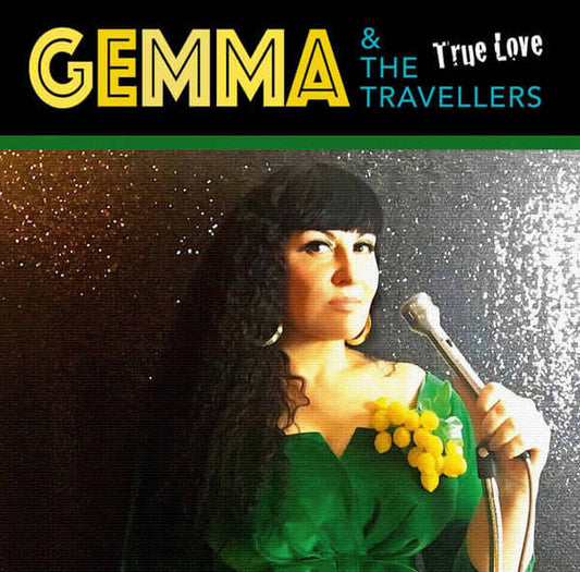 Gemma & the Travellers - True Love - Swoon. New Vinyl
