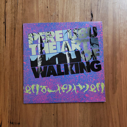 Pere Ubu - The Art of Walking (Used - VG) - Swoon