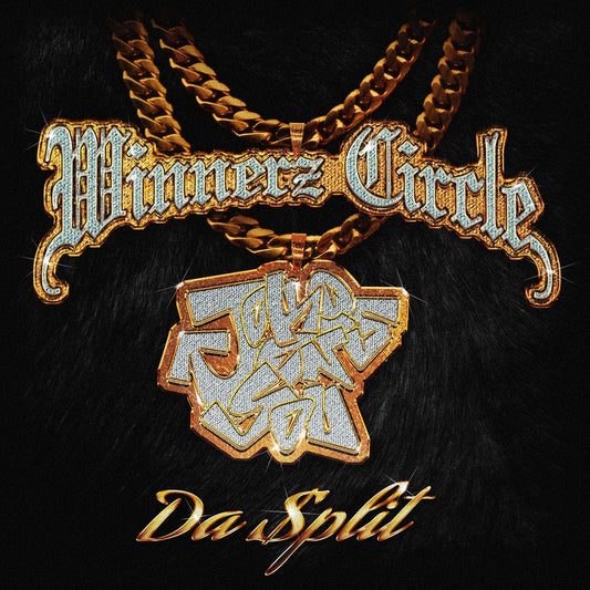 Winnerz Circle/J.O.Y. - Da $plit - Swoon